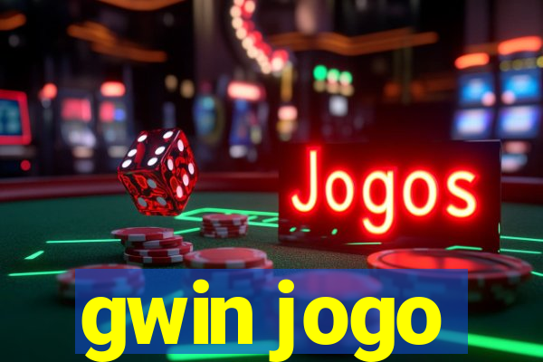 gwin jogo